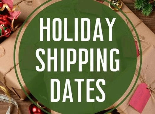 Holiday Shipping Deadlines For 2021